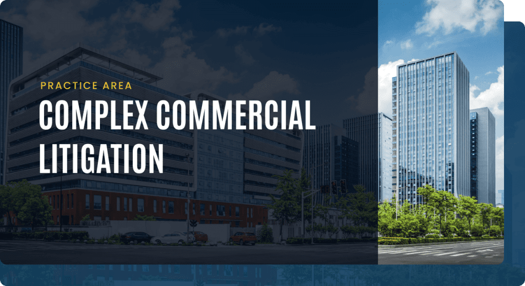 Complex Commercial Litigation 1