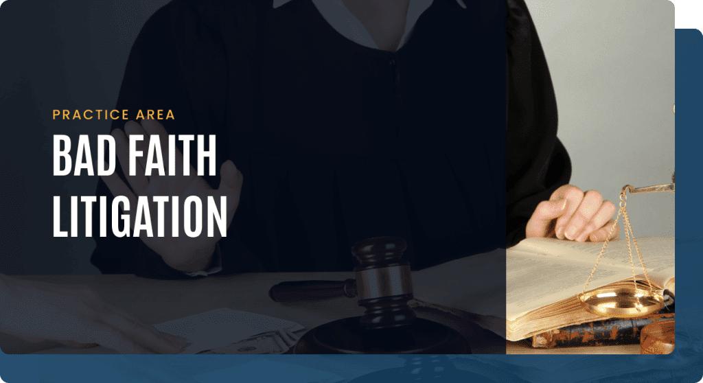 Bad Faith Litigation 1